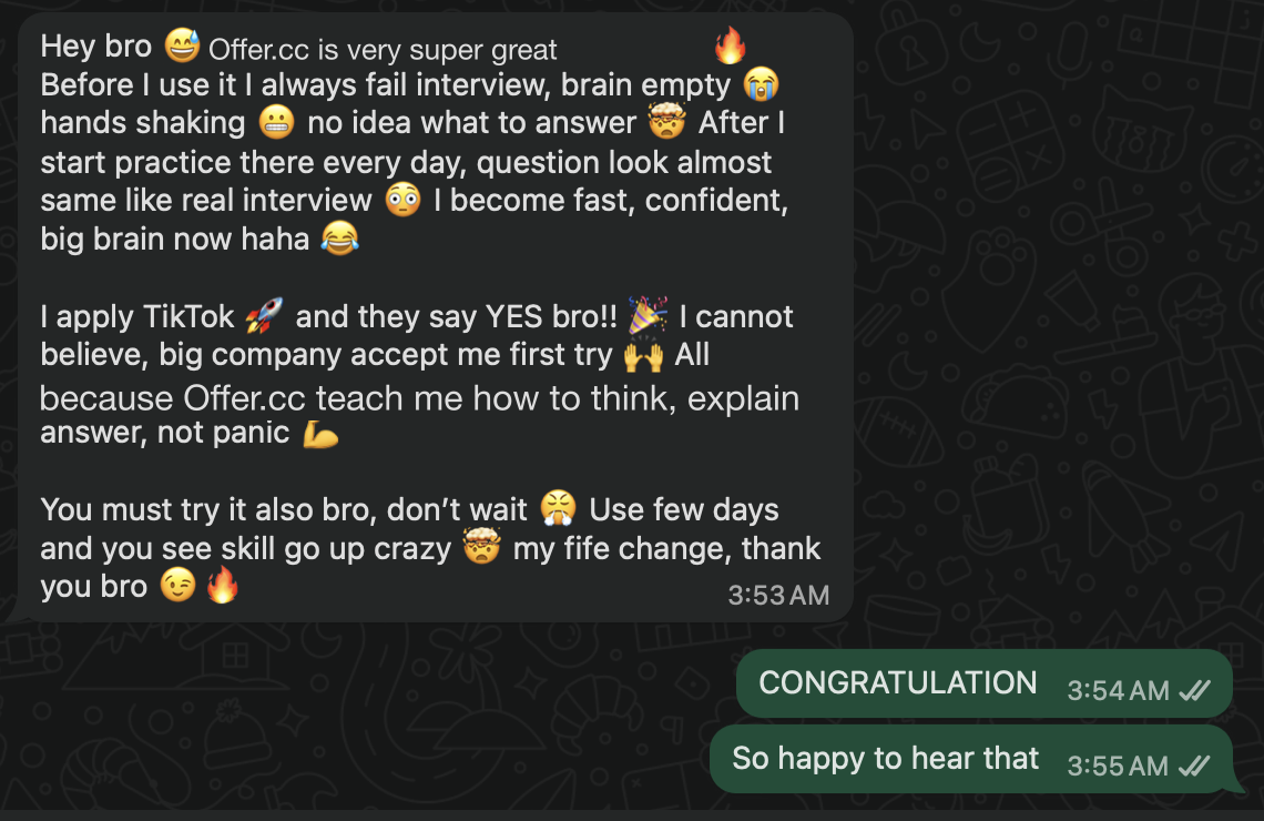 A candidate shares that practicing with Offer.cc built their confidence and helped them pass a TikTok interview.